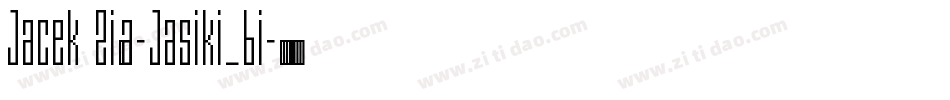 Jacek Zi゜a-Jasiki_bi字体转换